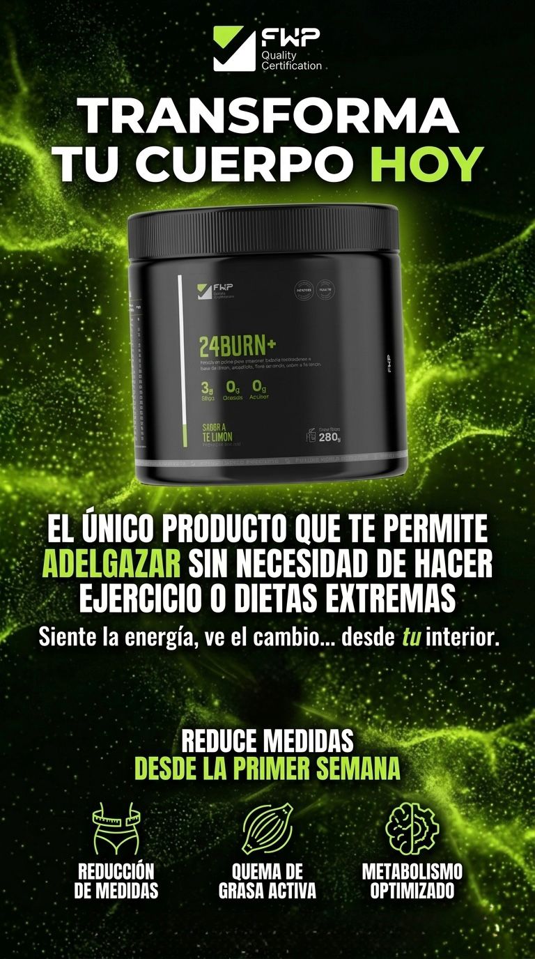 🔥 24BURN+ Quemador de Grasa Natural | Activa tu Metabolismo y Energía